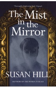 The Mist in the Mirror