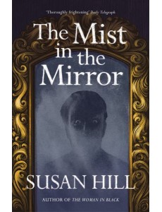 The Mist in the Mirror