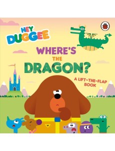 Hey Duggee Wheres the Dragon