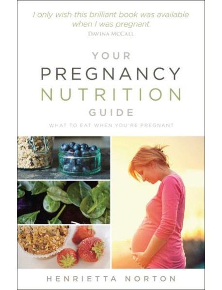 Your Pregnancy Nutrition Guide