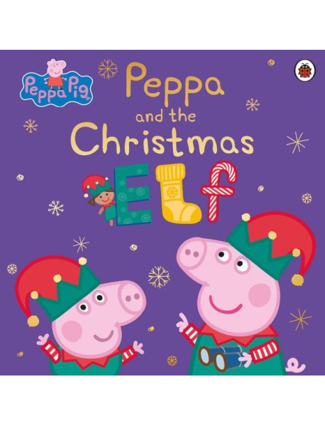 Peppa Pig Peppa and the Christmas Elf