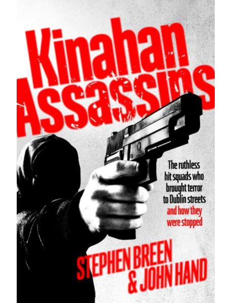 Kinahan Assassins