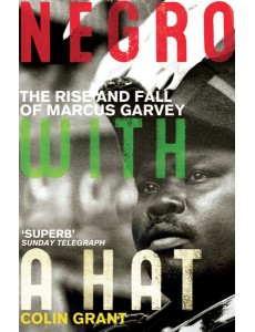 Negro with a Hat Marcus Garvey