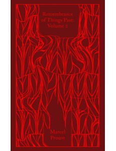 Remembrance of Things Past Volume 2 Remembrance of Things Past Volume 2
