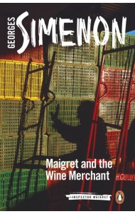 Maigret and the Wine Merchant
