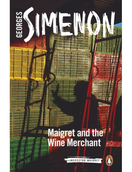 Maigret and the Wine Merchant