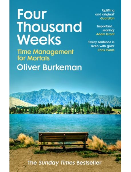 Four Thousand Weeks