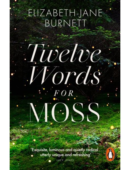 Twelve Words for Moss