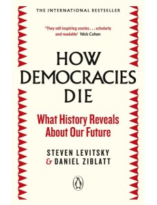 How Democracies Die