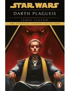 Star Wars Darth Plagueis Star Wars Darth Plagueis