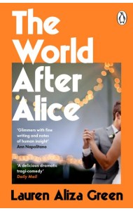 The World After Alice