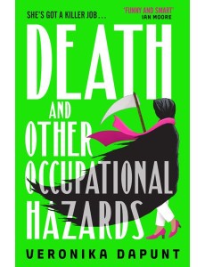 Death and Other Occupational Hazards Death and Other Occupational Hazards