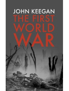 The First World War The First World War