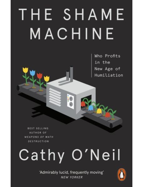 The Shame Machine