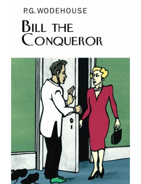 Bill the Conqueror