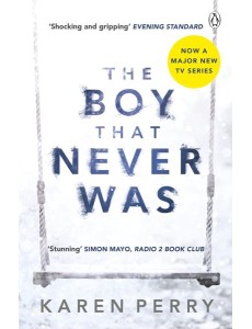 The Boy That Never Was