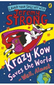 Krazy Kow Saves the World Well Almost