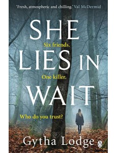 She Lies in Wait She Lies in Wait