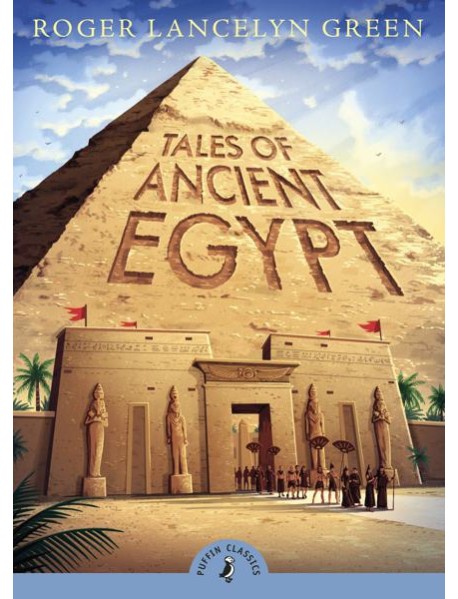 Tales of Ancient Egypt