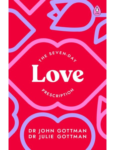 The SevenDay Love Prescription
