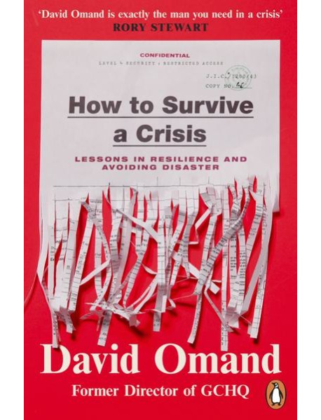 How to Survive a Crisis