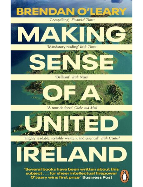 Making Sense of a United Ireland