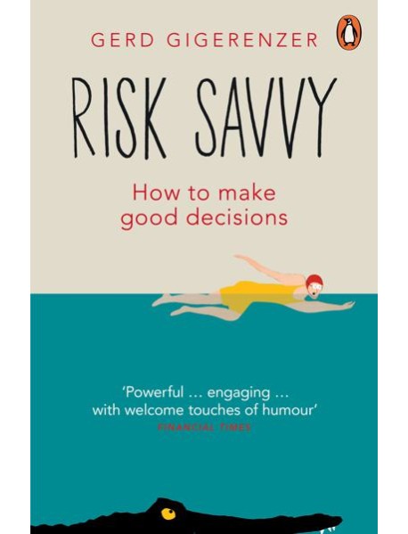Risk Savvy