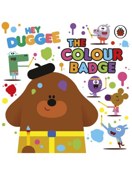 Hey Duggee The Colour Badge