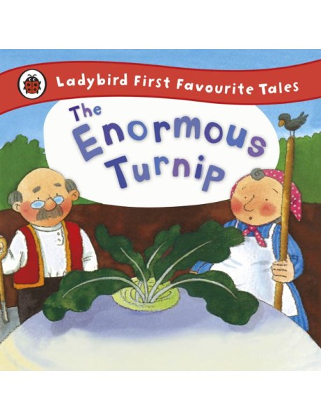 The Enormous Turnip Ladybird First Favo