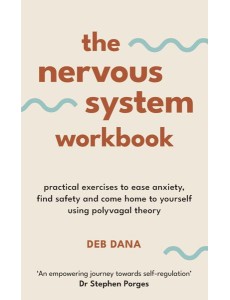 The Nervous System Workbook