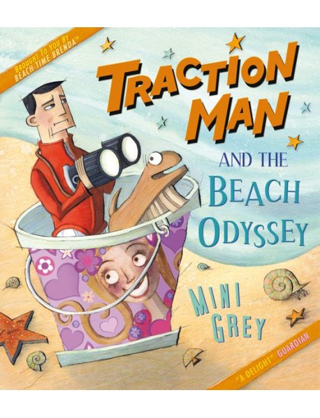 Traction Man and the Beach Odyssey