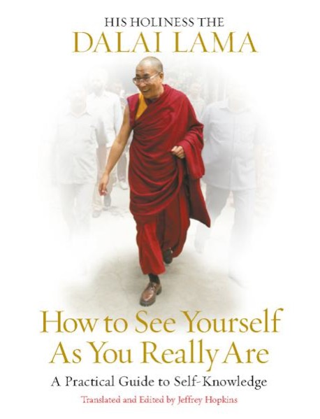 How to See Yourself As You Really Are