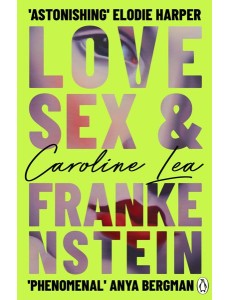 Love Sex Frankenstein