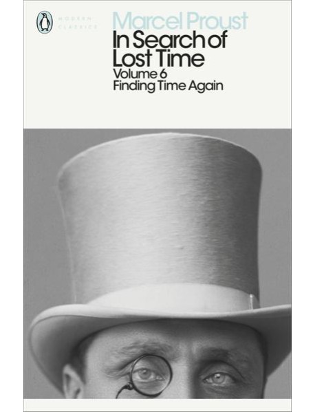 In Search of Lost Time Volume 6