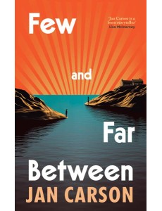 Few and Far Between