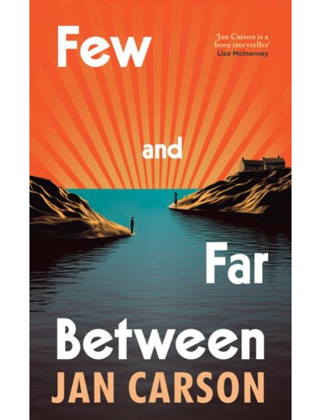 Few and Far Between