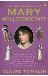 The Life and Death of Mary Wollstonecraf