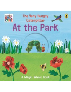 The Very Hungry Caterpillar At the Par