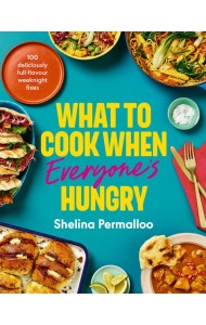 What to Cook When Everyones Hungry