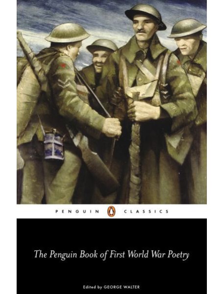 The Penguin Book of First World War Poet