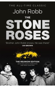 The Stone Roses And The Resurrection of