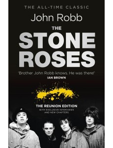 The Stone Roses And The Resurrection of