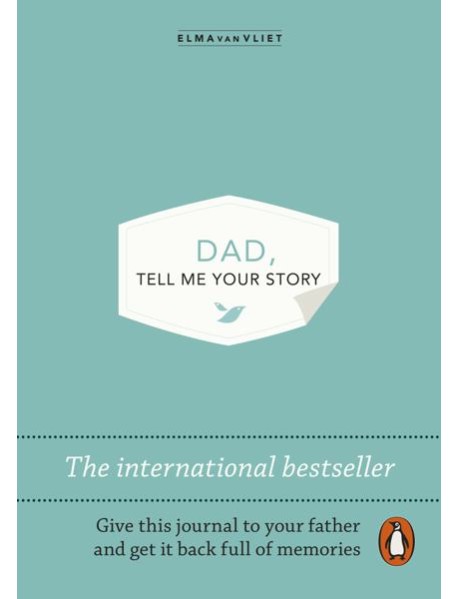 Dad Tell Me Your Story