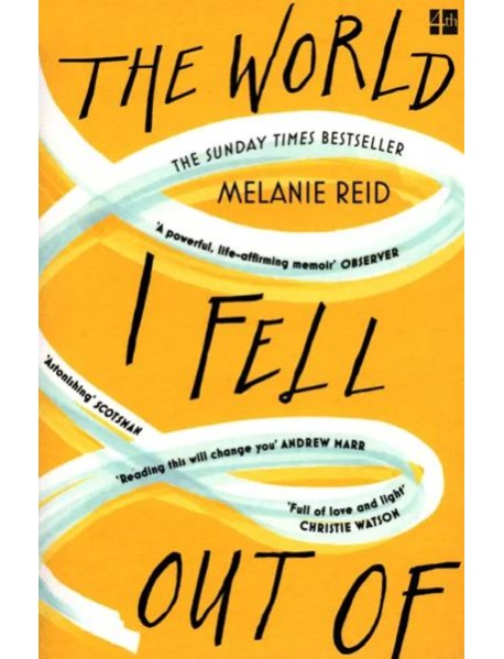 The World I Fell Out Of