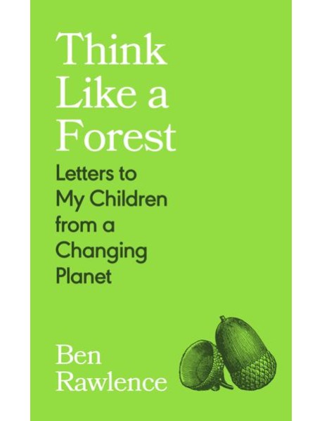 Think Like a Forest