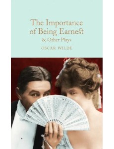 Importance of Being Earnest & Other Plays (HB) Importance of Being Earnest & Other Plays (HB)