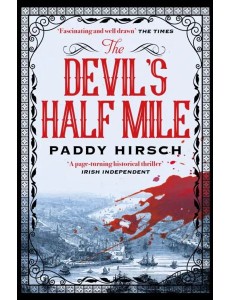 Devils Half Mile, The