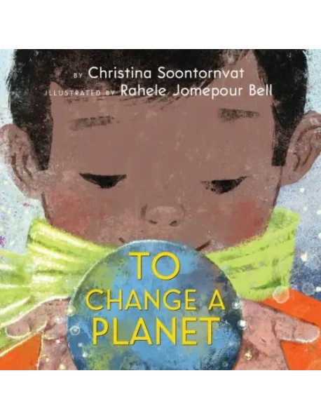To Change A Planet