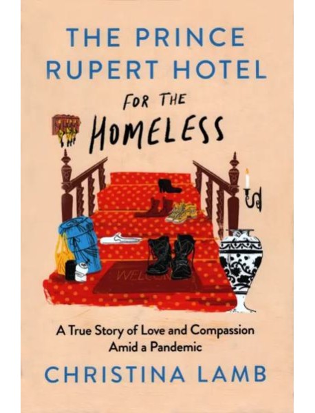 The Prince Rupert Hotel for the Homeless