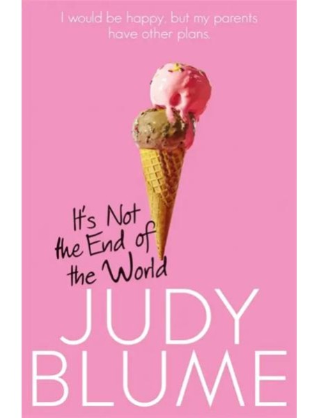 Its Not the End of the World'